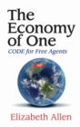 Economy of One: CODE for Free Agents - eBook