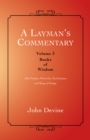 A Layman'S Commentary Volume 3 : Volume 3-Books of Wisdom - eBook