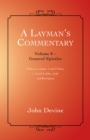A Layman'S Commentary Volume 8 : Volume 8 - General Epistles - eBook