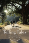 Telling Tales : A Collection of Short Stories - eBook