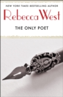 The Only Poet : and Short Stories - eBook