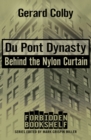 Du Pont Dynasty : Behind the Nylon Curtain - eBook