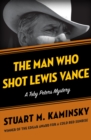 The Man Who Shot Lewis Vance - eBook