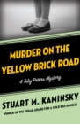 Murder on the Yellow Brick Road - eBook