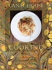 Canal House Cooking Volume N(deg) 7 : La Dolce Vita - eBook