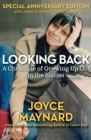 Looking Back : A Chronicle of Growing Up Old in the Sixties - eBook