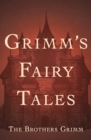 Grimm's Fairy Tales - eBook