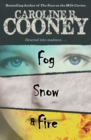Fog, Snow, and Fire - Book