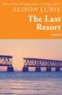 The Last Resort : A Novel - eBook