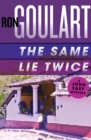 The Same Lie Twice - eBook