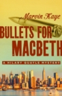 Bullets for Macbeth - eBook