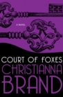 Court of Foxes : A Novel - eBook