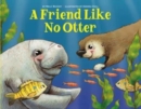 A Friend Like No Otter - Book