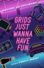 Grids Just Wanna Have Fun : Awesome '80s Crosswords - Book