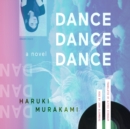 Dance Dance Dance - eAudiobook