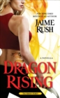 Dragon Rising : A Novella - eBook