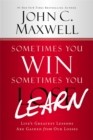 Sometimes You Win - Sometimes You Learn - Book