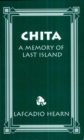 Chita : A Memory of Last Island - eBook