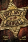 Outlaws with Badges - eBook
