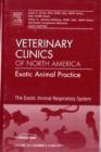 The Exotic Animal Respiratory System Medicine, An Issue of Veterinary Clinics: Exotic Animal Practice : Volume 14-2 - Book