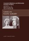 Cosmetic Medicine and Surgery, An Issue of Clinics in Plastic Surgery - E- Book : Cosmetic Medicine and Surgery, An Issue of Clinics in Plastic Surgery - E- Book - eBook