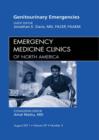 Genitourinary Emergencies, An Issue of Emergency Medicine Clinics - eBook