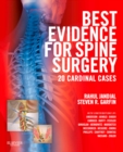Best Evidence for Spine Surgery E-Book : 20 Cardinal Cases - eBook