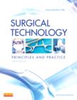 Surgical Technology : Principles and Practice - Book