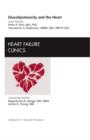 Glucolipotoxicity and the Heart, An Issue of Heart Failure Clinics : Volume 8-4 - Book