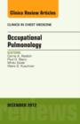 Occupational Pulmonology, An Issue of Clinics in Chest Medicine : Volume 33-4 - Book