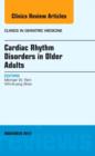Cardiac Rhythm Disorders in Older Adults, An Issue of Clinics in Geriatric Medicine : Volume 28-4 - Book