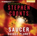 Saucer: Savage Planet - eAudiobook