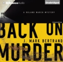 Back on Murder - eAudiobook