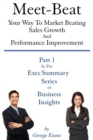 Meet-Beat Your Way To Market Beating Sales Growth And Performance Improvement - eBook