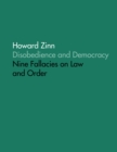 Disobedience and Democracy: Nine Fallacies On Law and Order - eBook