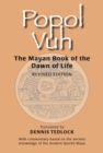 Popol Vuh: The Mayan Book of the Dawn of Life - eBook