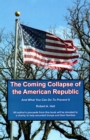Coming Collapse of the American Republic - eBook