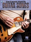 Graded Rock Guitar Songs : 8 Rock Classics Carefully Arranged for Intermediate-Level Guitarists - Book