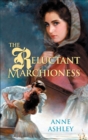 The Reluctant Marchioness - eBook