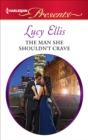 The Man She Shouldn't Crave - eBook