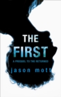The First : A Prequel - eBook