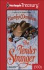 The Tender Stranger - eBook