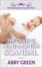 The Queen's Nine-Month Scandal - eBook