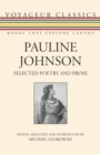 Pauline Johnson : Selected Poetry and Prose - Book
