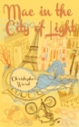Mac in the City of Light - Book