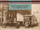 From Horse Power to Horsepower : Toronto: 1890-1930 - eBook