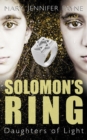 Solomon's Ring : Daughters of Light - Book