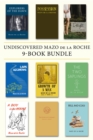 Undiscovered Mazo de la Roche 9-Book Bundle : Explorers of the Dawn / Possession / Delight / and 6 more - eBook