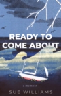 Ready to Come About - Book