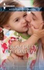 From Duty to Daddy - eBook